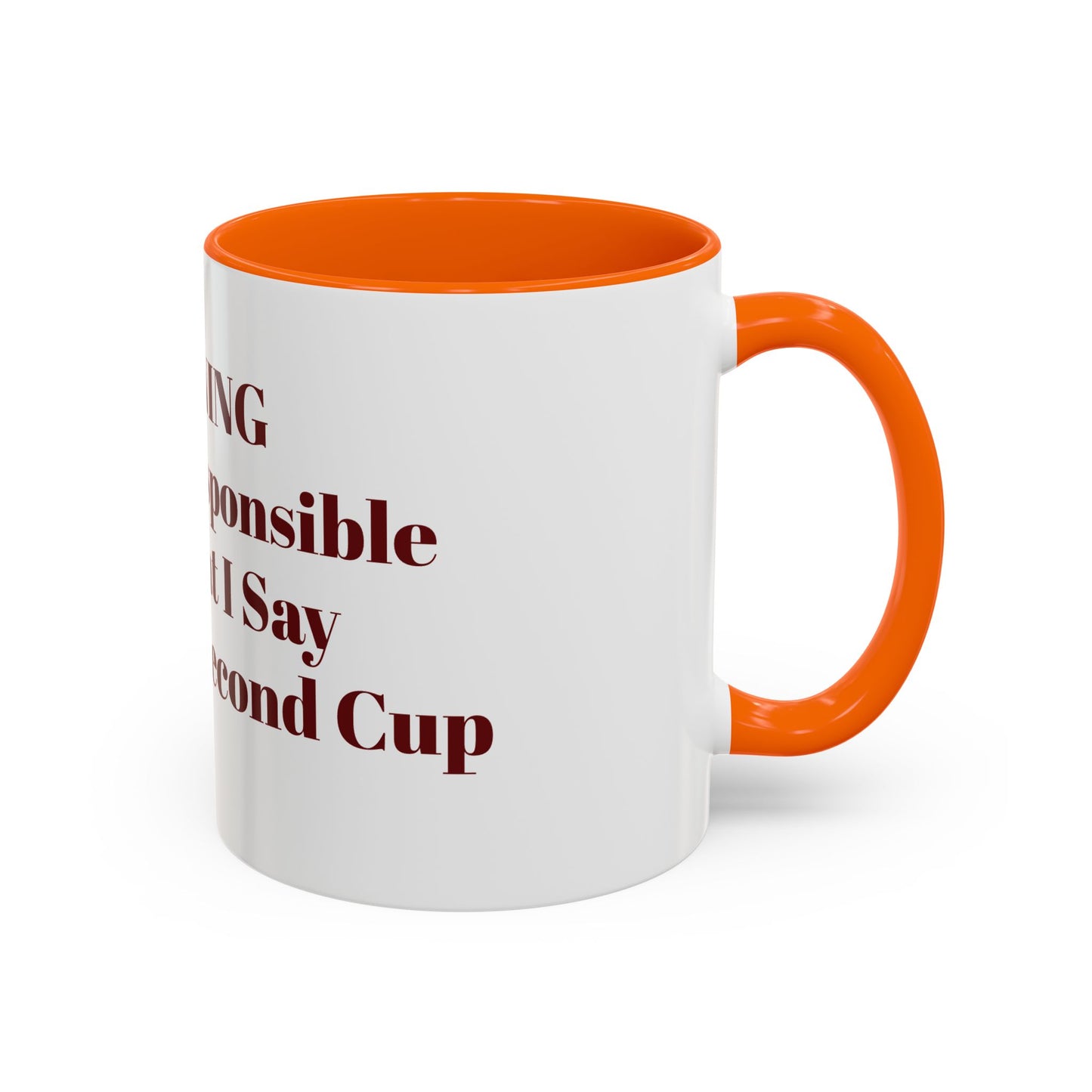Mourning attitude Coffee Mug (11, and 15oz)