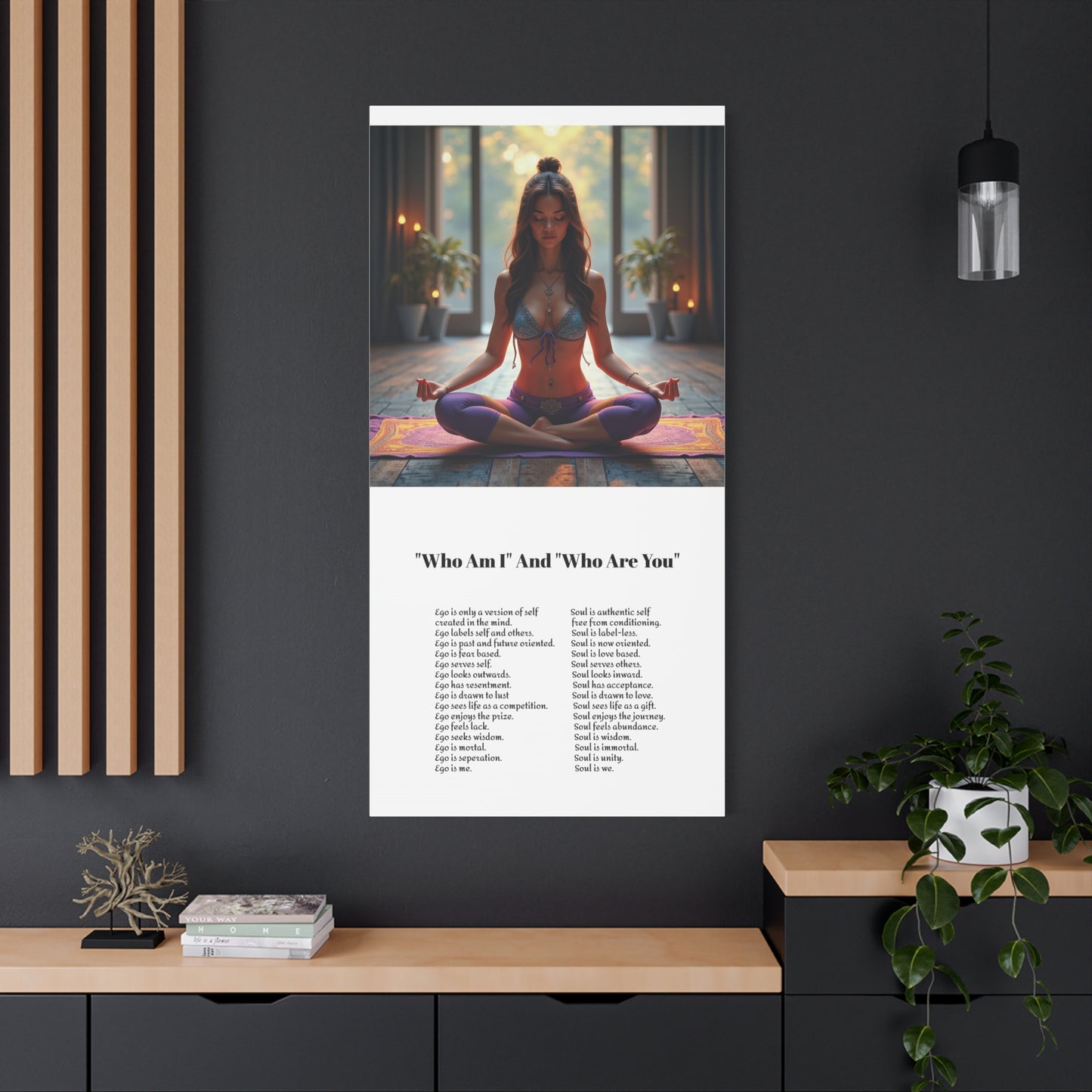 Transcend the ego - Awaken the power of the Soul wall art.