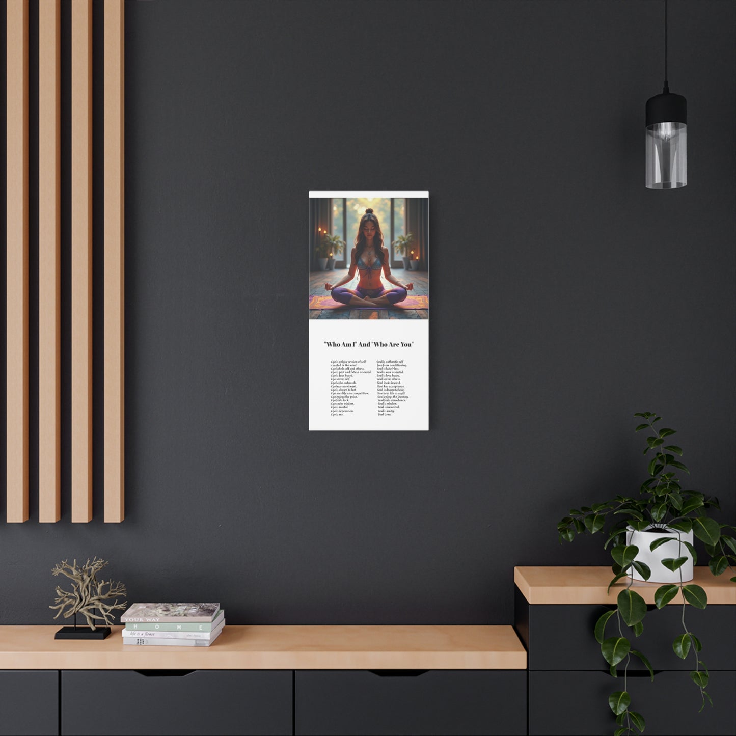 Transcend the ego - Awaken the power of the Soul wall art.