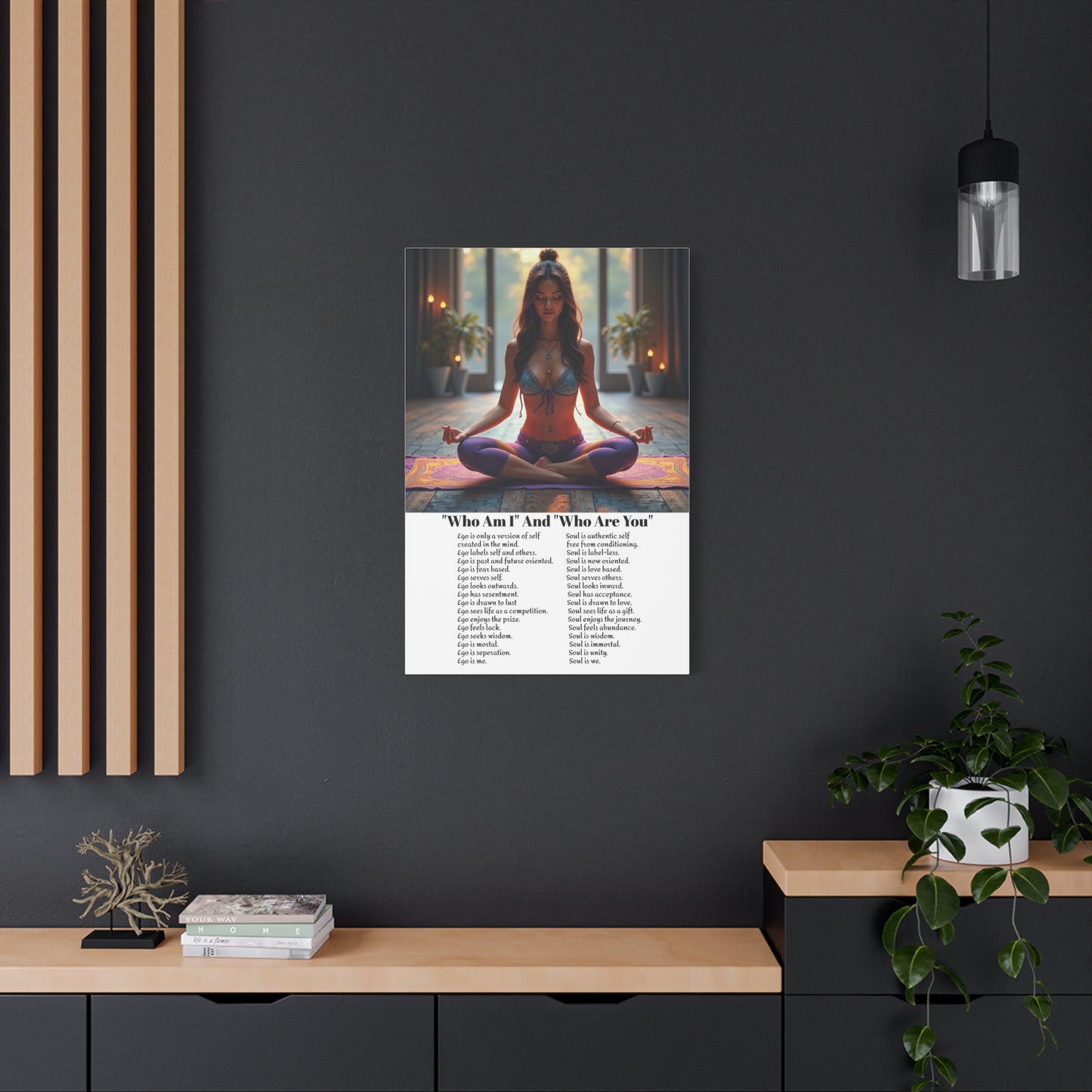 Transcend the ego - Awaken the power of the Soul wall art.