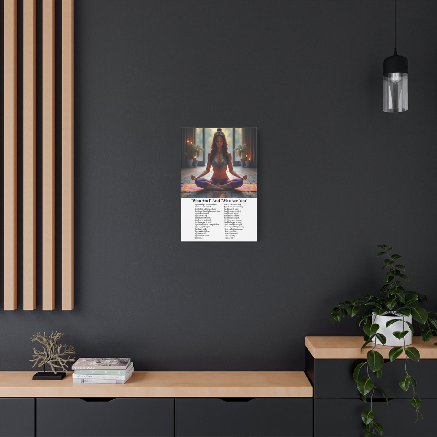 Transcend the ego - Awaken the power of the Soul wall art.