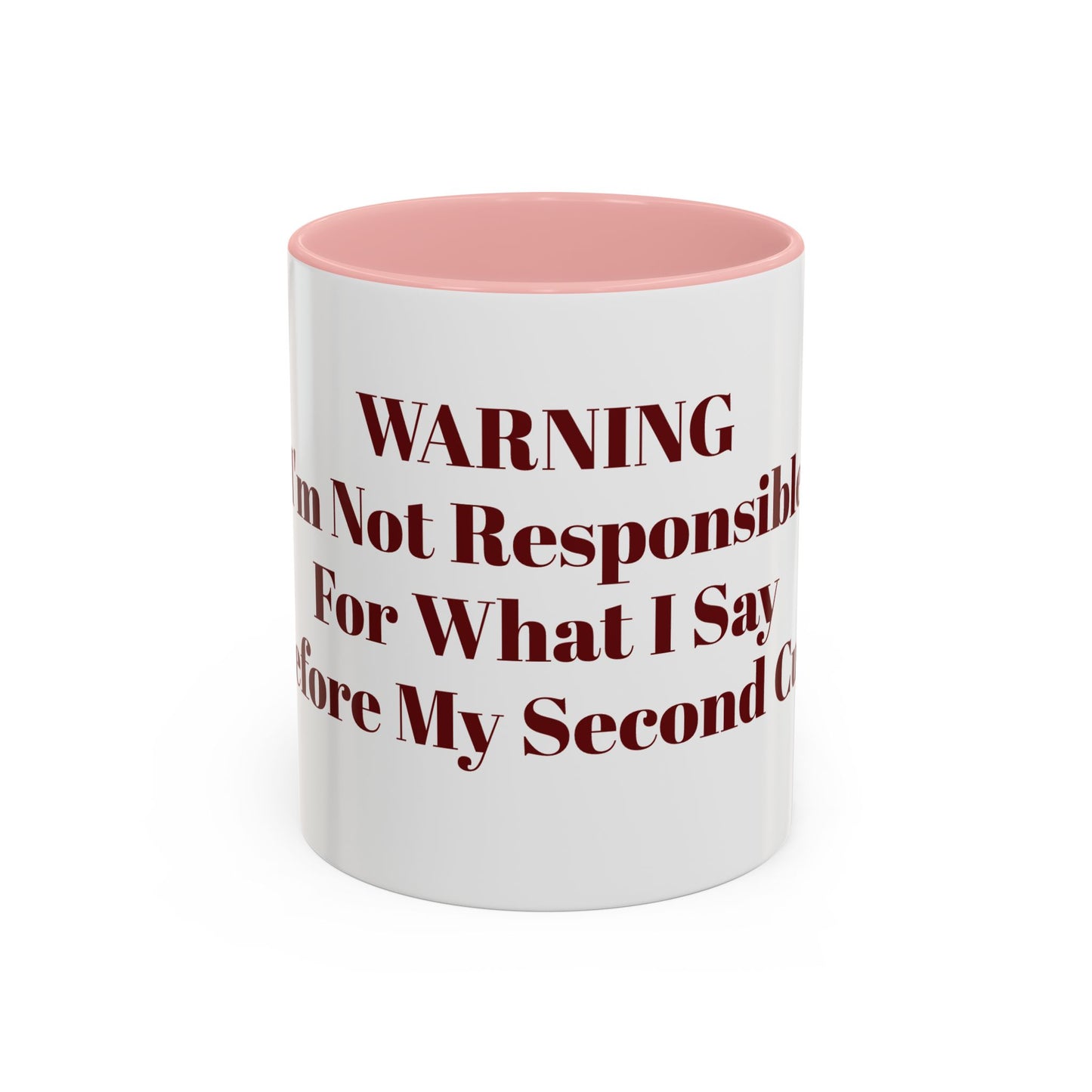 Mourning attitude Coffee Mug (11, and 15oz)