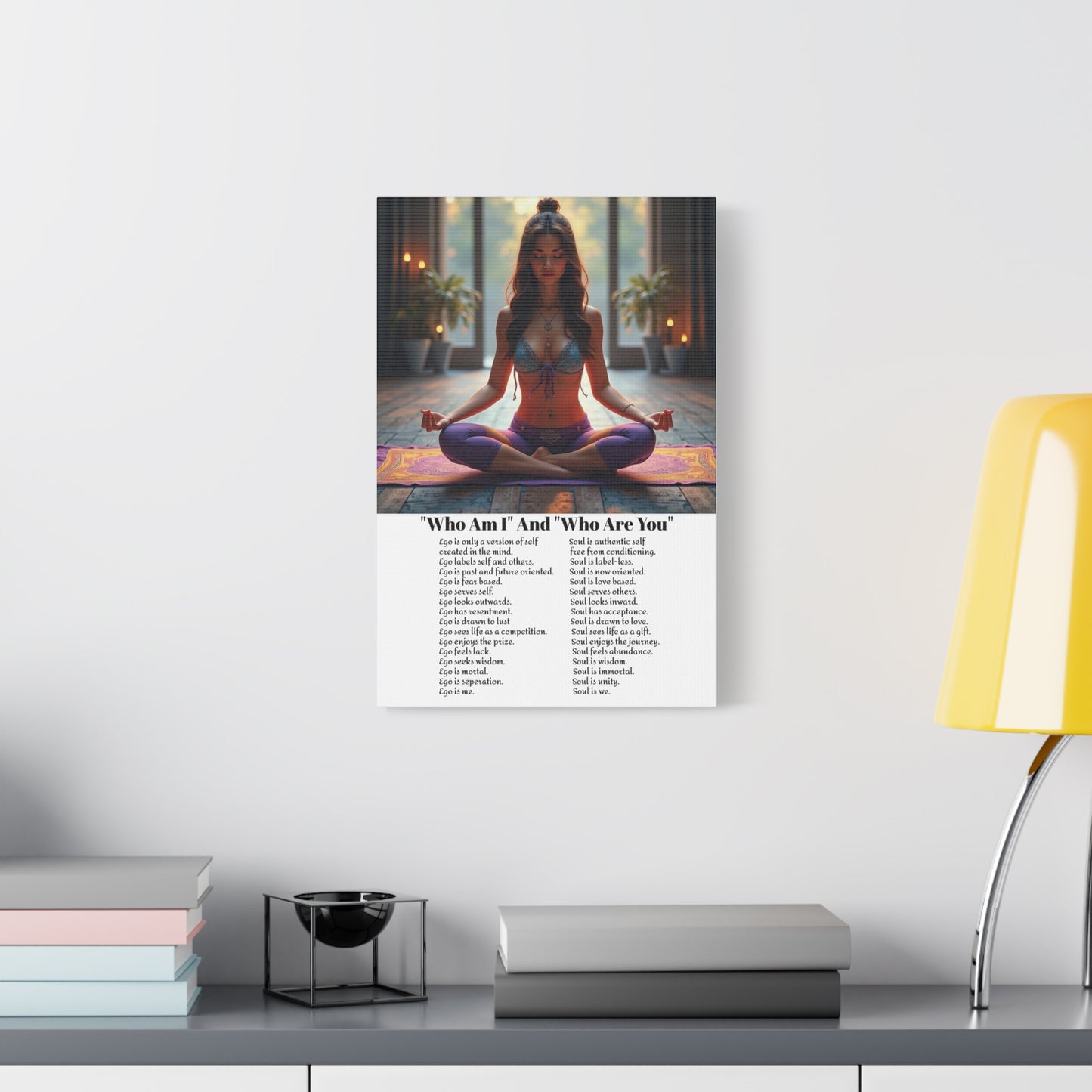 Transcend the ego - Awaken the power of the Soul wall art.