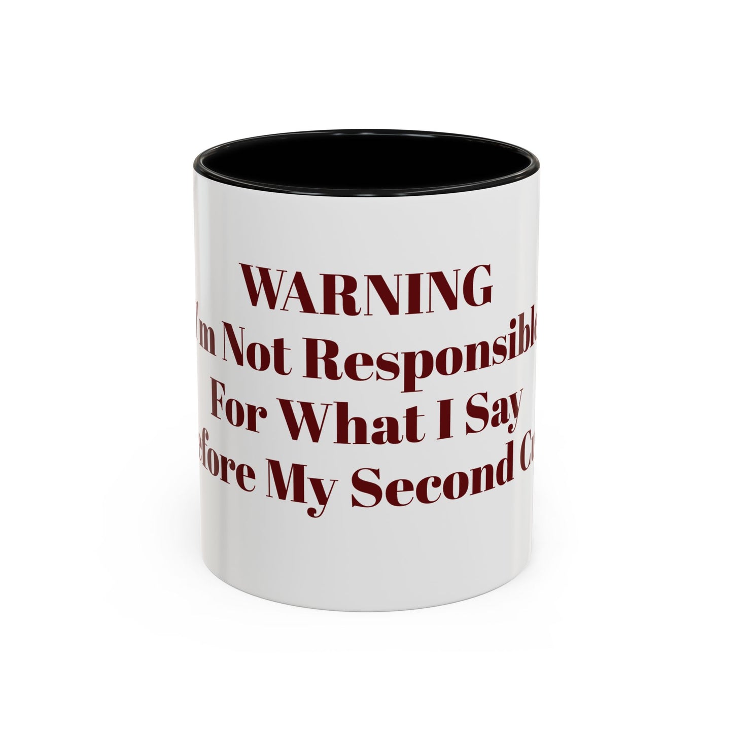 Mourning attitude Coffee Mug (11, and 15oz)