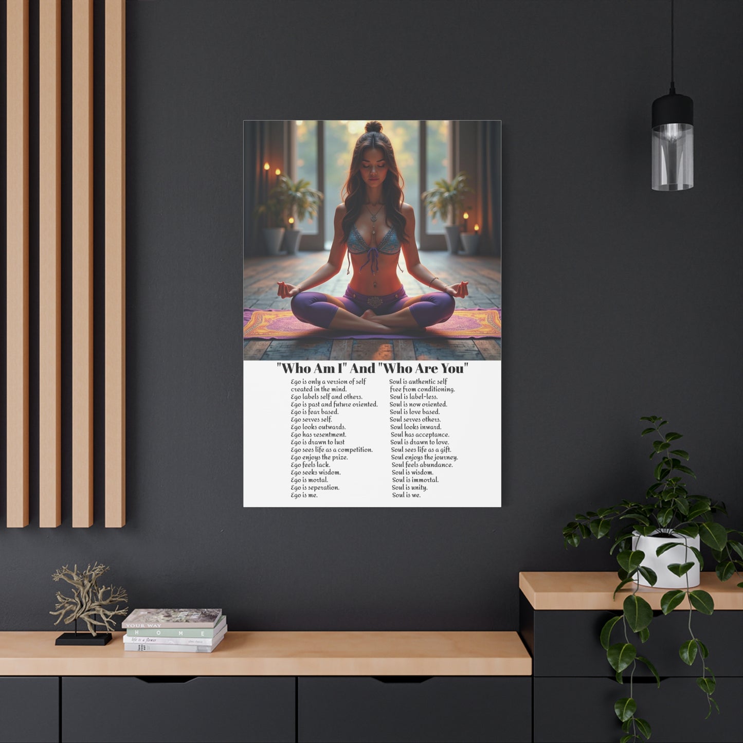 Transcend the ego - Awaken the power of the Soul wall art.