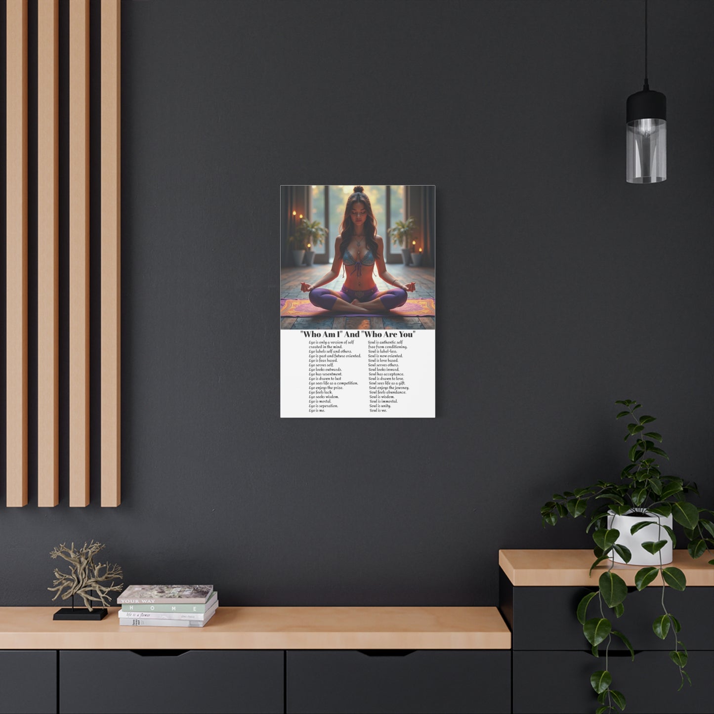 Transcend the ego - Awaken the power of the Soul wall art.